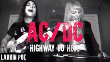 AC/DC Highway To Hell (Larkin Poe Cover)