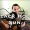 Black Hole Sun – Soundgarden (acoustic cover)