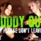 Buddy Guy Baby Please Dont Leave Me (Larkin Poe Cover)