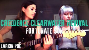 Creedence Clearwater Revival Fortunate Son (Larkin Poe)