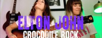 Elton John Crocodile Rock (Larkin Poe Cover)