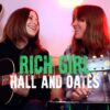 Hall & Oates Rich Girl (Larkin Poe Cover)