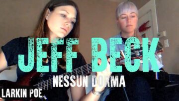 Jeff Beck Nessun Dorma (Larkin Poe Cover)