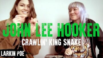John Lee Hooker Crawlin King Snake (Larkin Poe Cover)