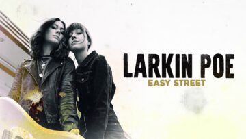 Larkin Poe – Easy Street (Official Audio)