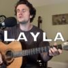 Layla – Eric Clapton (acoustic cover)