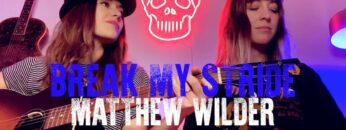Matthew Wilder Break My Stride (Larkin Poe Cover)