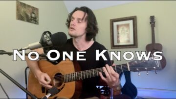 No One Knows – Queens of the Stone Age (acoustic cover)