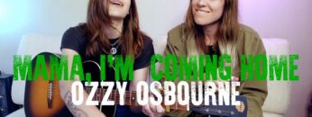 Ozzy Osbourne Mama, Im Coming Home (Larkin Poe Cover)