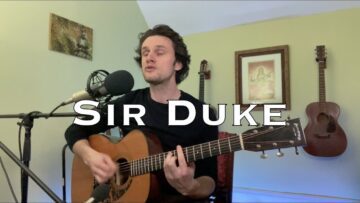 Sir Duke – Stevie Wonder (acoustic cover)