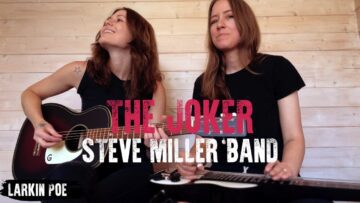 Steve Miller Band The Joker (Larkin Poe Cover)