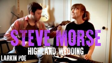 Steve Morse Highland Wedding (Larkin Poe Cover FEAT. Mike Seal)
