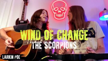 The Scorpions Wind Of Change (Larkin Poe Cover)