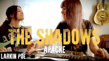 The Shadows Apache (Larkin Poe Cover)