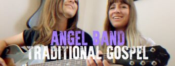 Traditional Gospel Angel Band (Larkin Poe Cover)