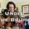 Under the Bridge – Red Hot Chili Peppers (acoustic cover)
