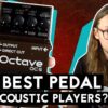 Acoustic Guitarists Need This Pedal | BOSS OC-5