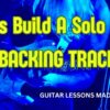 Backing Track For Let’s Build A Solo In C Major #backingtracks