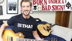 Born Under A Bad Sign – Guitar Lesson – Easy Riffs Lesson #6