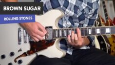 Brown Sugar Guitar Lesson Tutorial – Rolling Stones Open G Tuning