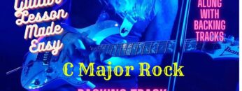 GUITAR LESSONS MADE EASY C MAJOR ROCK BACKING TRACK #backingtracks #guitarlessons
