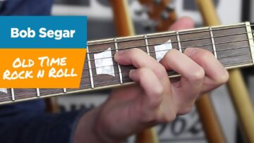 How to play Old Time Rock and Roll – Rhythm and Lead Guitar Tutorial Bob Segar
