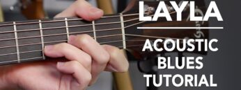 Layla Acoustic Guitar Lesson – Eric Clapton Unplugged – Acoustic Blues Tutorial