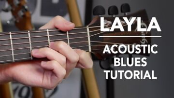 Layla Acoustic Guitar Lesson – Eric Clapton Unplugged – Acoustic Blues Tutorial