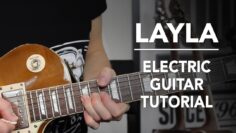 Layla Electric Guitar Lesson – Eric Clapton/ Derek and the Dominos Tutorial
