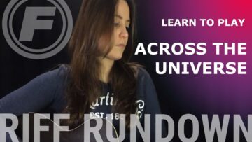 Learn to play Across The Universe by The Beatles