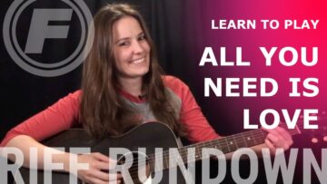 Learn To Play All You Need Is Love by The Beatles