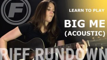 Learn To Play Big Me (Acoustic) by Foo Fighters