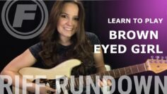 Learn to Play Brown Eyed Girl by Van Morrison