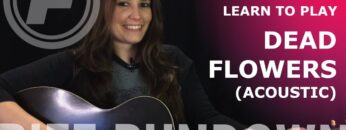 Learn To Play Dead Flowers (Acoustic) by The Rolling Stones