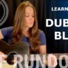 Learn To Play Dublin Blues by Guy Clark