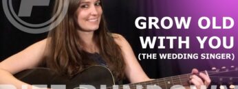 Learn To Play Grow Old With You by Adam Sandler