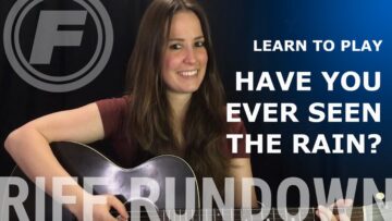 Learn to Play Have You Ever Seen The Rain? by CCR