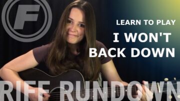 Learn to Play I Wont Back Down by Tom Petty