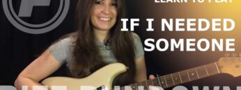 Learn to play If I Needed Someone by The Beatles