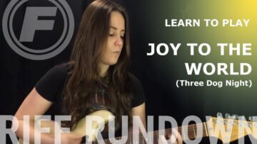 Learn to play Joy to The World by Three Dog Night