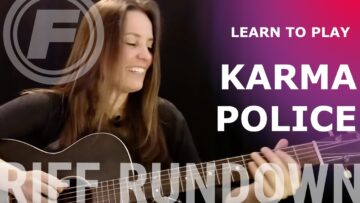 Learn to play Karma Police Acoustic by Radiohead