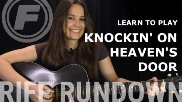 Learn to Play Knockin on Heavens Door by Bob Dylan