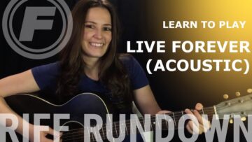 Learn To Play Live Forever (Acoustic) by Oasis