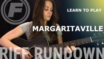 Learn To Play Margaritaville by Jimmy Buffet