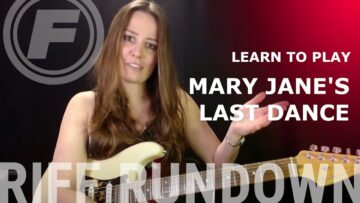 Learn to play Mary Janes Last Dance by Tom Petty and the Heartbreakers