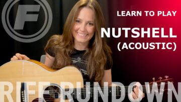 Learn To Play Nutshell (Acoustic) by Alice In Chains