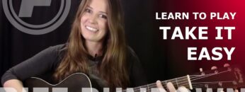 Learn to play Take it Easy Acoustic by the Eagles