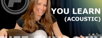 Learn To Play You Learn by Alanis Morissette