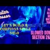 LETS BUILD A SCORPIONS STYLE SOLO PART 2 with slowed down parts and commentary.