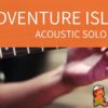 NES Game – Adventure Island – Stage 1 – Acoustic Guitar